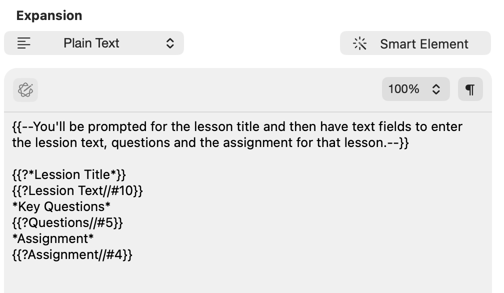 Screenshot of a Typinator expansion snippet using the abbreviation ‘pg;lesson,’ showing a structured lesson-plan template with prompts for title, text, key questions, and assignments—demonstrating how Typinator automates educational content creation with dynamic input fields.