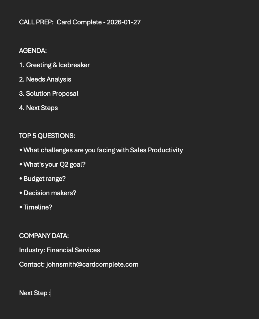 Screenshot of a dark-themed document titled “CALL PREP: Card Complete - 2026-01-27.” It outlines a meeting agenda with sections for greeting, needs analysis, solution proposal, and next steps. Below, a list of top five sales qualification questions is shown, followed by company data including industry (financial services) and a contact email. A “Next Step” field appears at the bottom.