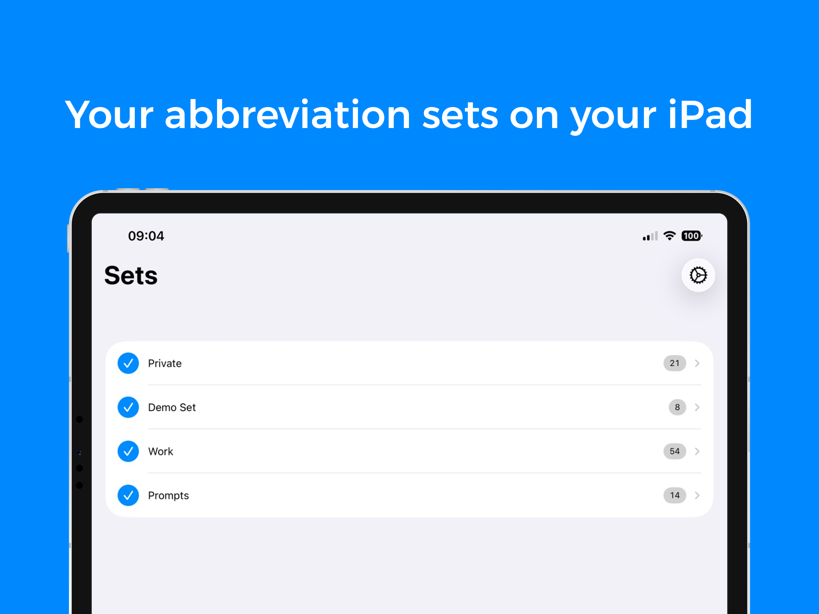 Promotional graphic showing an iPad screen with the heading ‘Your abbreviation sets on your iPad’ on a blue background. The iPad displays the Typinator app’s ‘Sets’ view, listing categories such as ‘Private,’ ‘Demo Set,’ ‘Work,’ and ‘Prompts,’ each with a checkmark and item count. The interface is clean and minimal, emphasizing organized abbreviation sets.